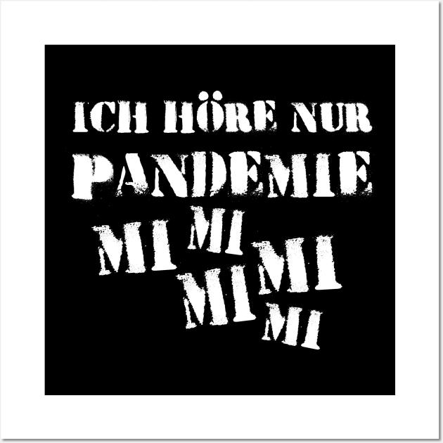 Pandemic Corona Sarcasm Wall Art by TundC Design